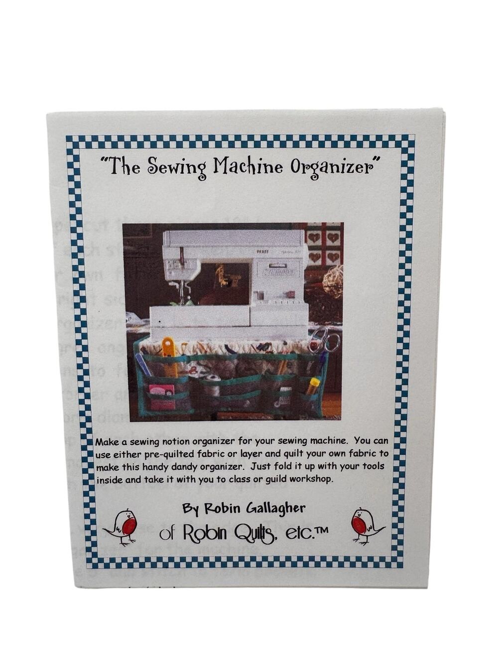 Vintage ROBIN QUILTS Sewing Machine Organizer Pattern 2005 Quilting